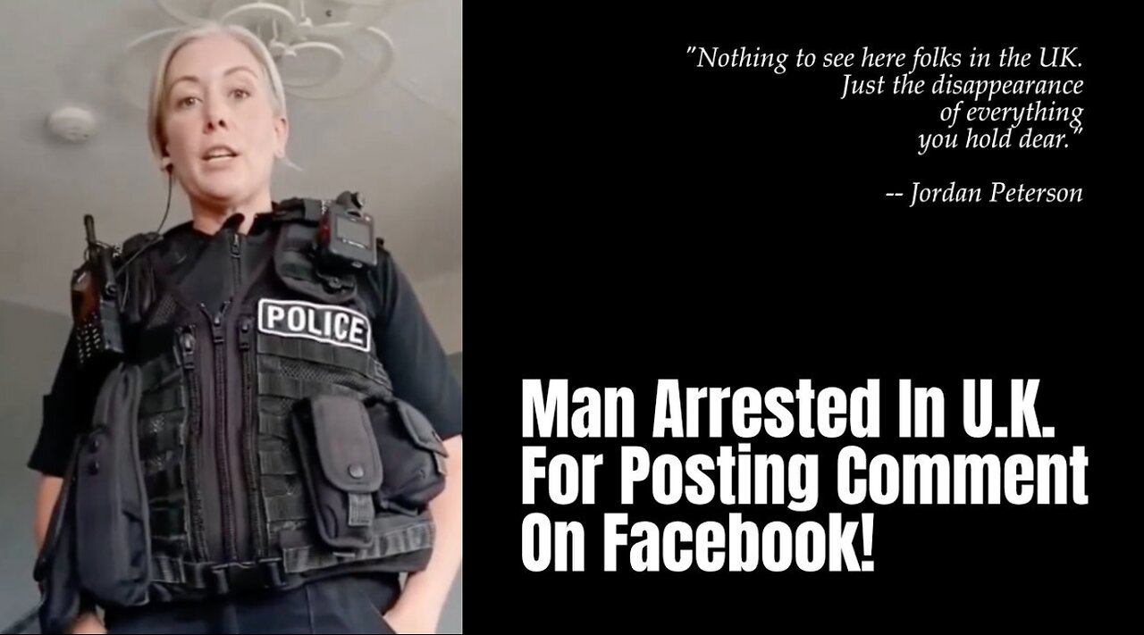 Man Arrested In U.K. For Posting Comment On Facebook!-IS U.S. NEXT??