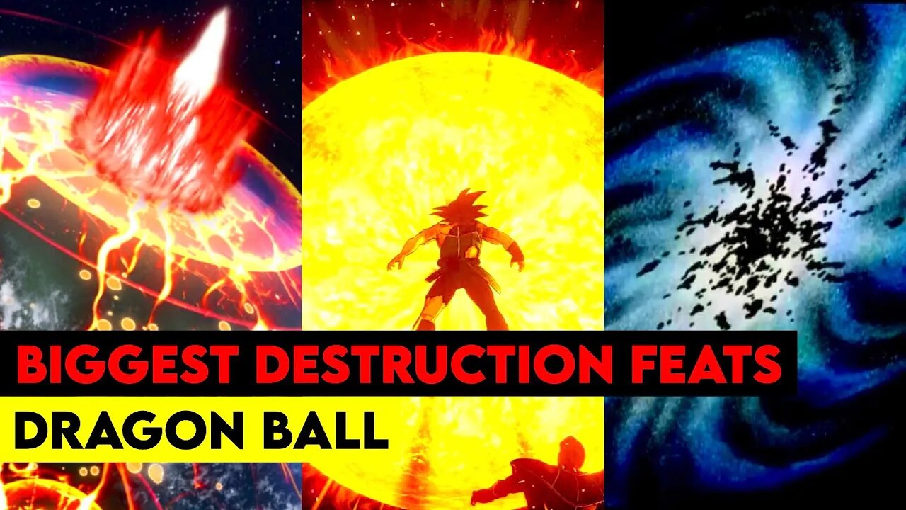 Dragon Ball: The Biggest On Screen Destruction Feats