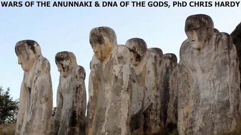 Wars of the Anunnaki & DNA of the Gods, PhD, Chris Hardy