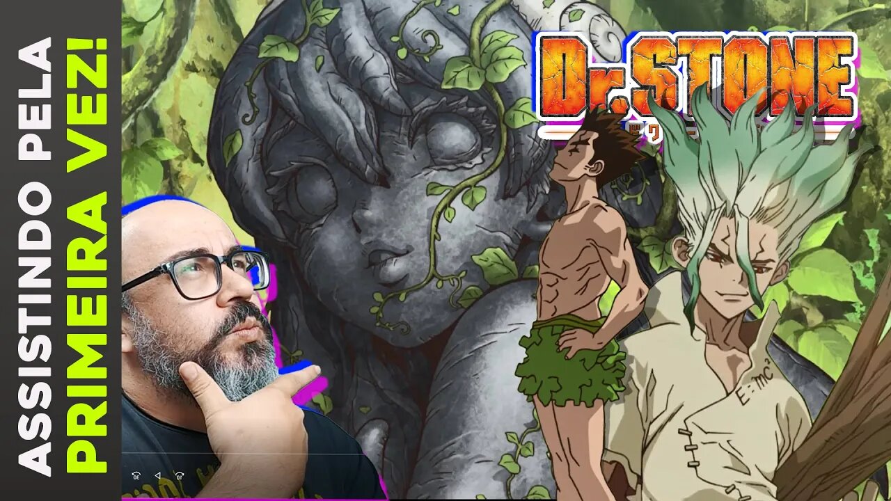 QUE HISTÓRIA DIFERENTE!!! ASSISTINDO PELA PRIMEIRA VEZ DR. STONE |