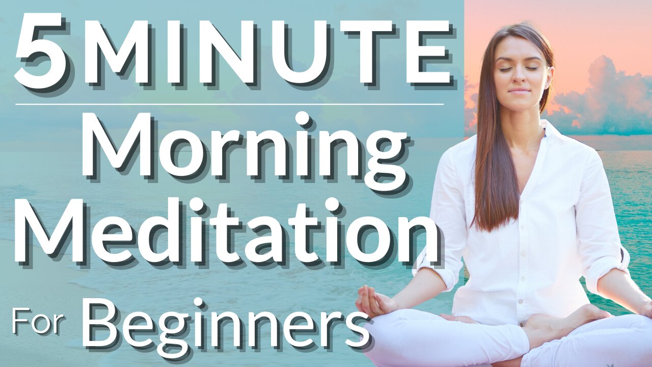 5 Minute Morning Meditation To Feel Calm And Relaxed