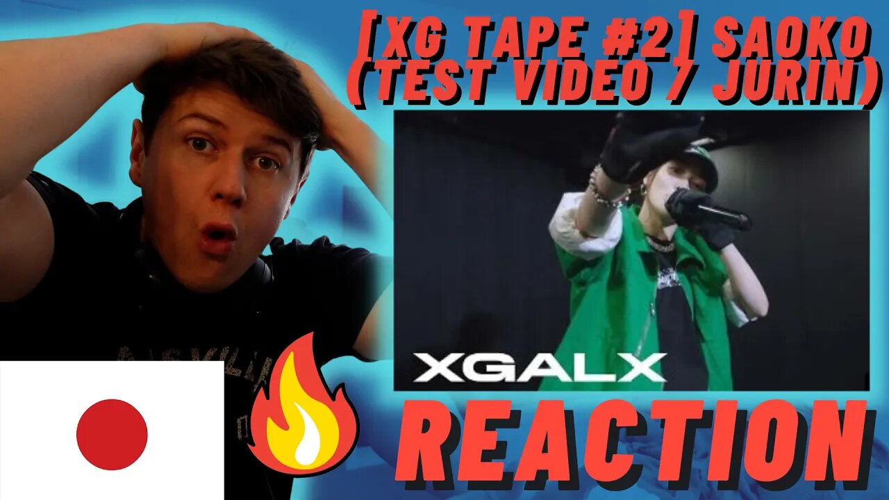 [XG TAPE #2]🇯🇵 SAOKO (TEST VIDEO / JURIN) ((IRISH REACTION!!))