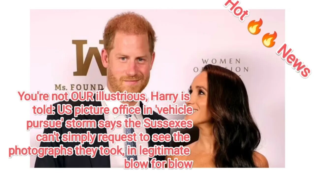 You're not OUR illustrious, Harry is told: US picture office in 'vehicle pursue' storm says