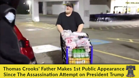 Thomas Crooks' Father Makes 1st Public Appearance Since The Assassination Attempt on President Trump