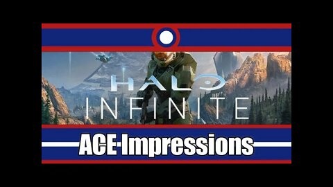 ACE Impressions Halo Infinite