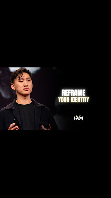Reframe Your Identity