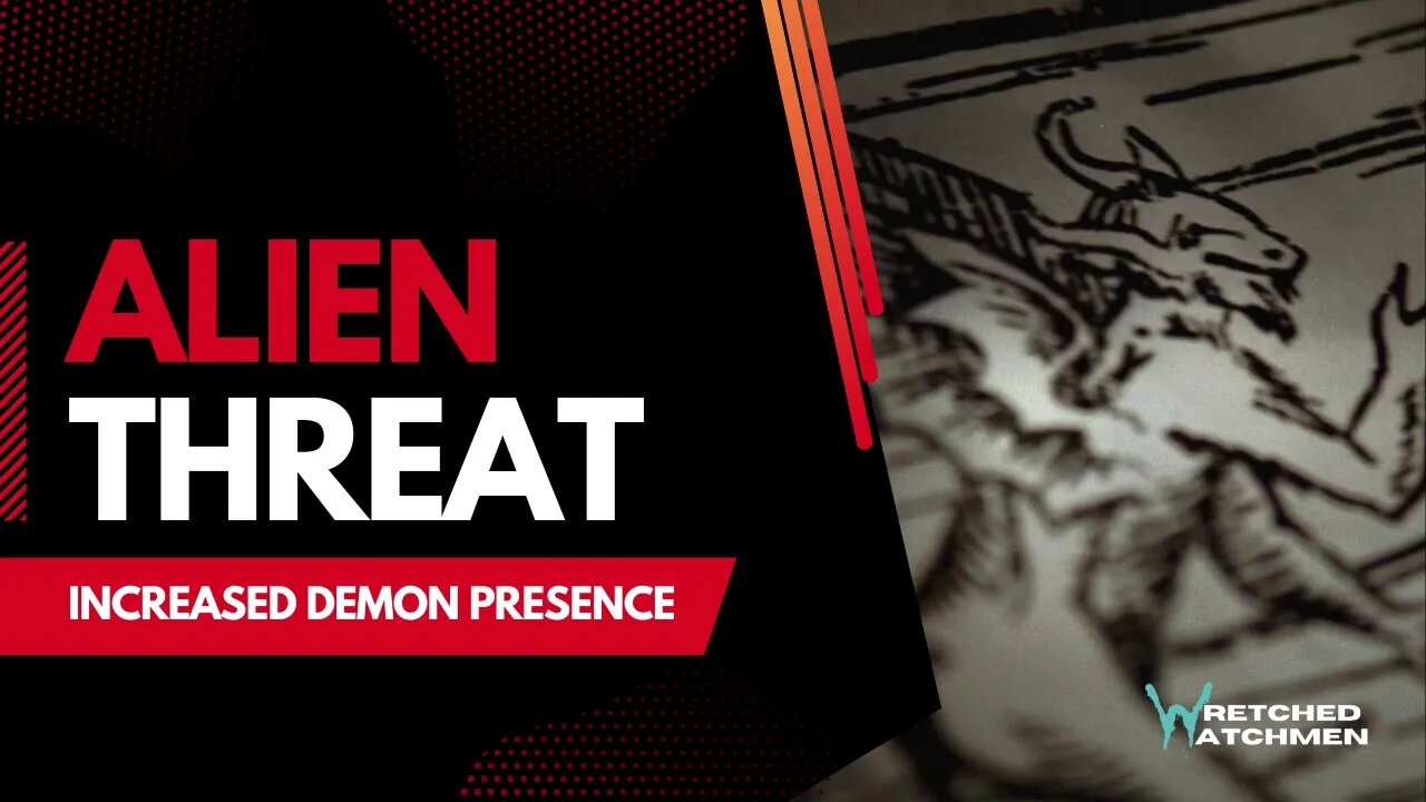 Alien Threat: Increased Demon Presence