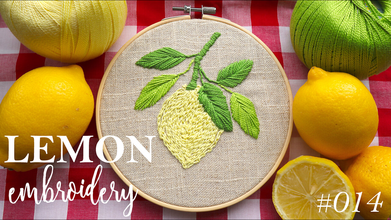 Italian Lemon 🍋 Embroidery for Beginners • Step by Step Tutorial • Pattern 014 • Bonjour Embroidery