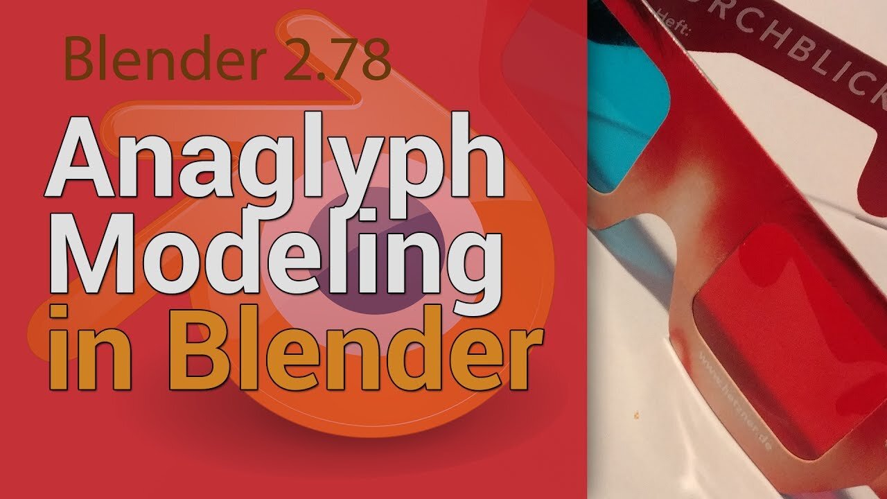 Anaglyph Modeling in Blender Cycles