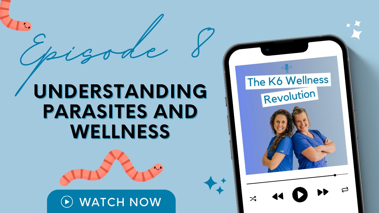 Understanding Parasites and Wellness