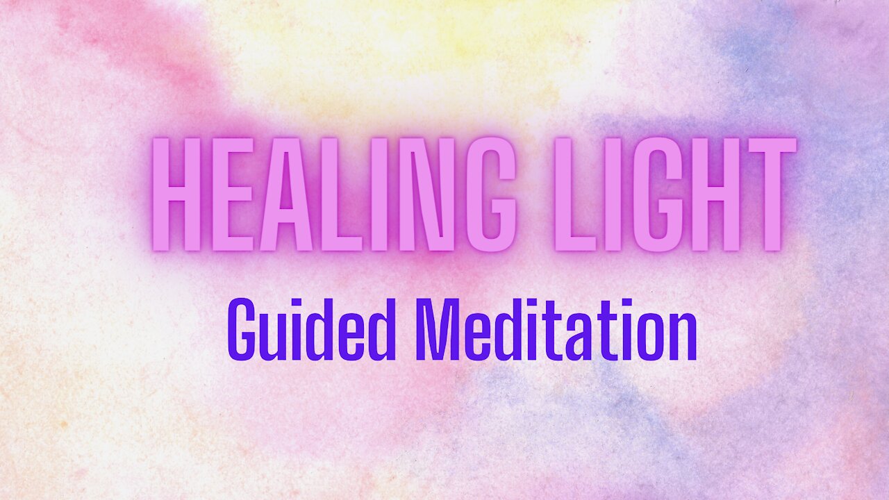 Healing Light Shamanic Practice Guided Meditation