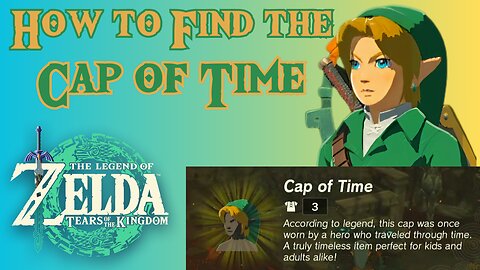 How to Find the Cap of Time in The Legend of Zelda: Tears of the Kingdom!!! #totk