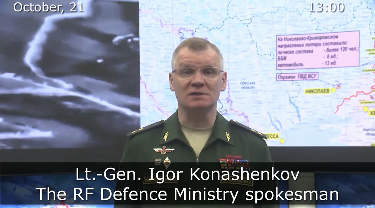 ⚡️🇷🇺🇺🇦(10/21/2022) RUSSIAN DEFENCE MINISTRY REPORT ON THE SPECIAL MILITARY OPERATION IN UKRAINE