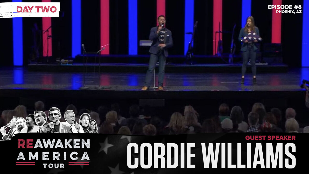 ReAwaken America Tour | Cordie Williams | It’s 1776 All Over Again