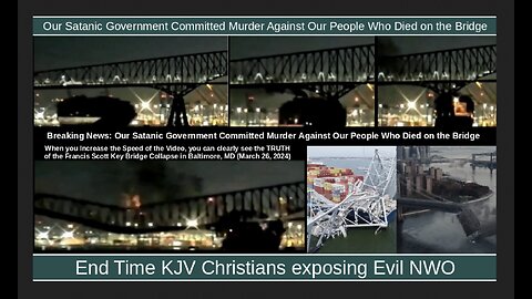 Our Satanic Government Committed Murder Against Our People Who Died on the Bridge