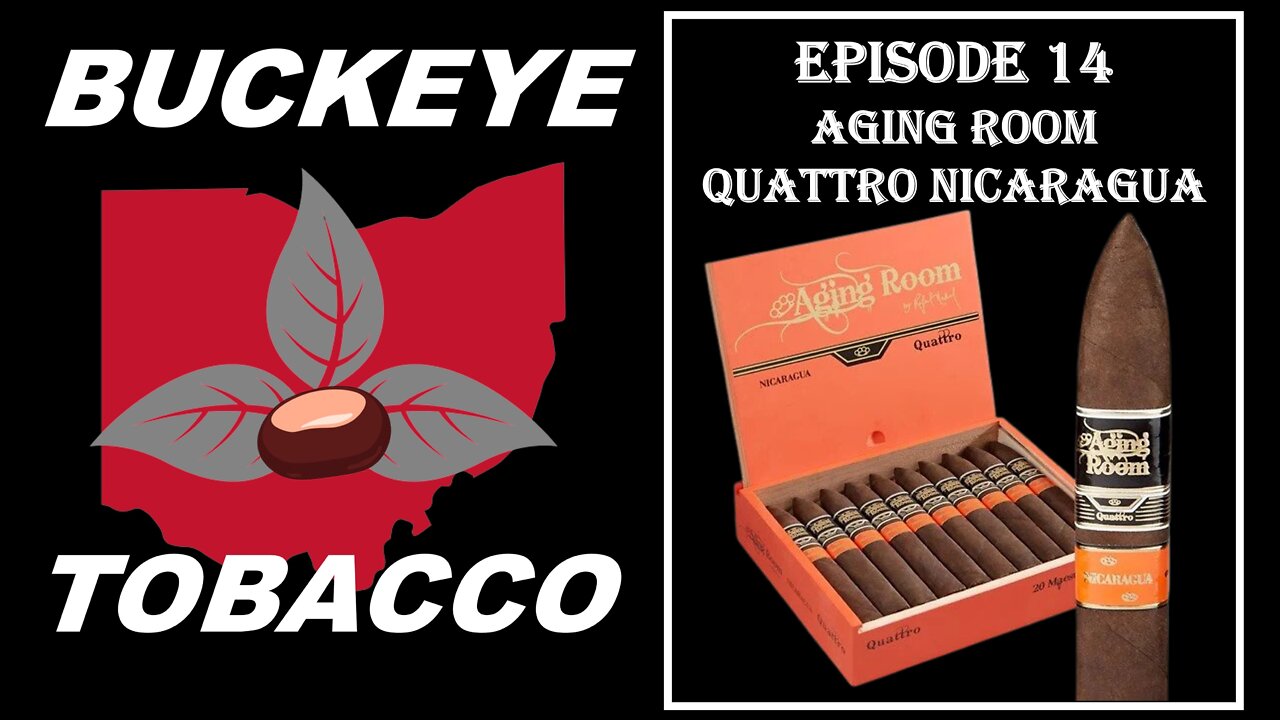 Episode 14 - Aging Room Quattro Nicaragua