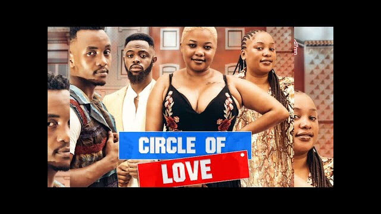 CIRCLE OF LOVE (OFFICIAL TRAILER) TANZANIA MOVIE