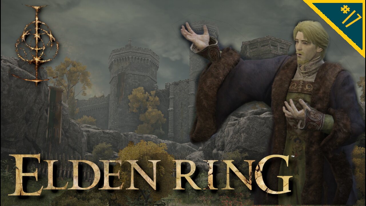 FORT HAIGHT | Elden Ring - Part 17