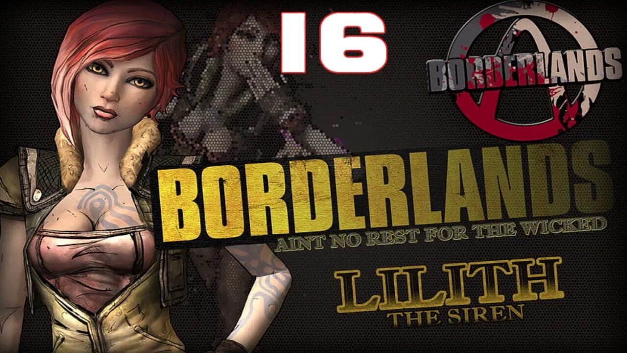 LOOT EVERYTHING Borderlands Lilith Part 16 #borderlands #videogames #gameplay