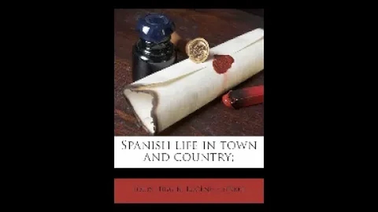 Spanish Life in Town and Country by L. Higgin and Eugène E. Street