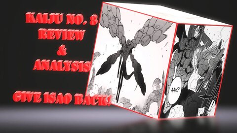 Kaiju NO. 8 Chapter 52 Review & Analysis Spoilers – Daddy – Three Excellent Relationships