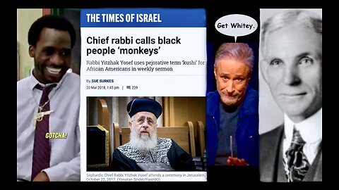 Chief Rabbi Calls Black People Monkeys As John Stewart Incites Race War NYC Police Hide Jewish Crime