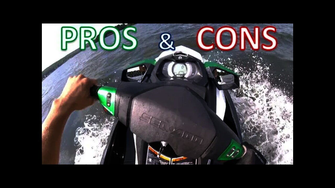 Sea Doo Pros & Cons