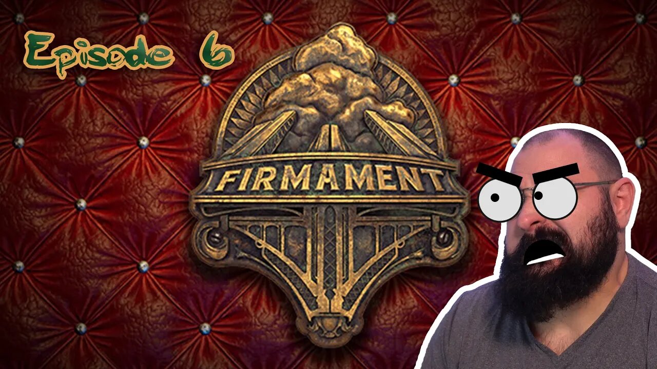 Firmament - MYST CYAN - Playthrough EP 6 (Spoilers)