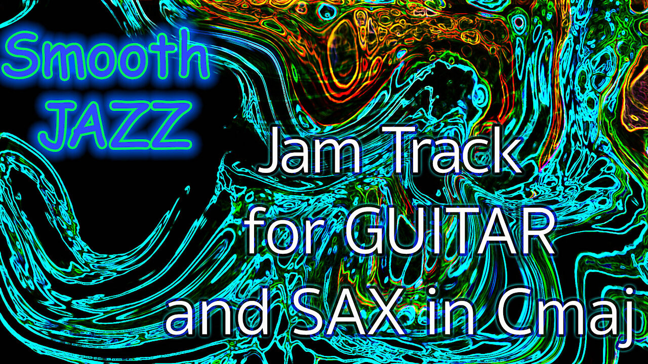 470 SMOOTH JAZZ Jam Track for GUITAR and SAX