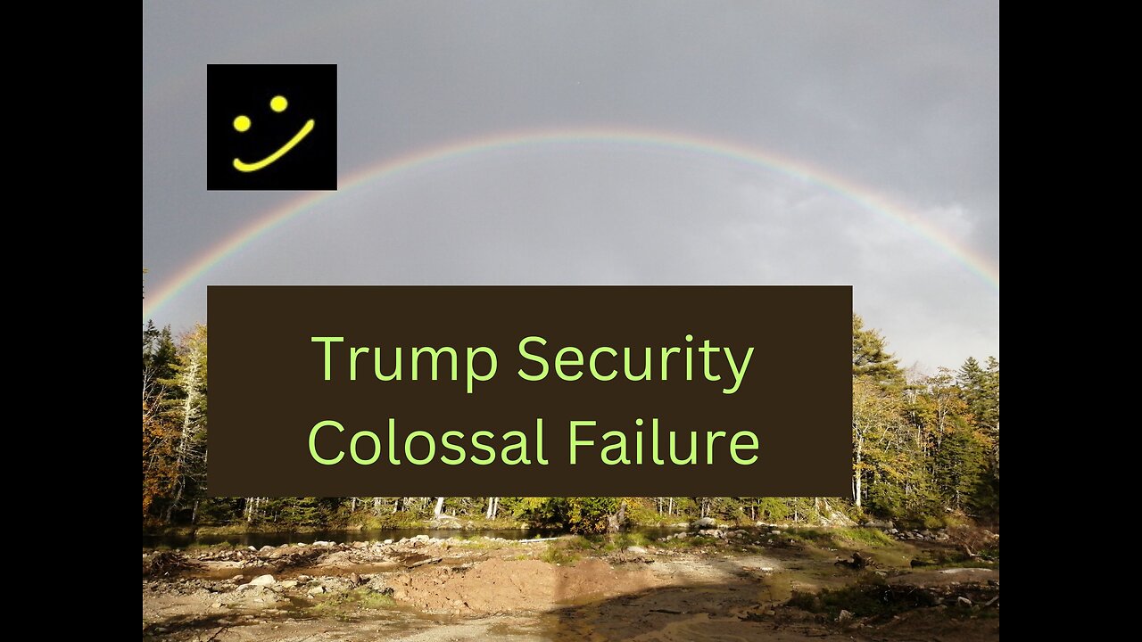 Trump Security Colossal Failure