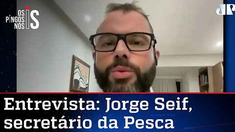 Questões ideológicas travaram avanço da pesca no Brasil, diz Jorge Seif