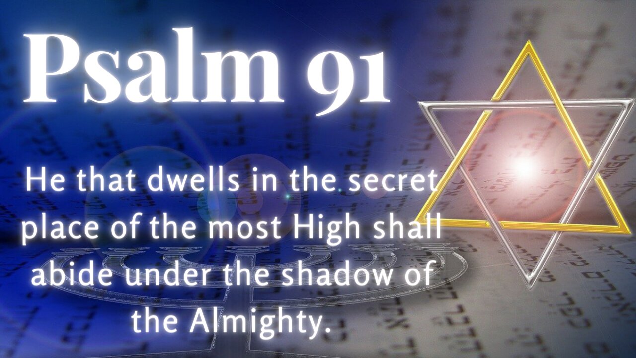 Psalm 91 Meditation with music