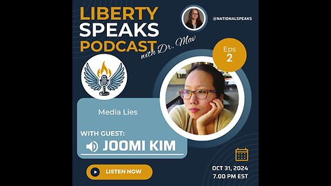 Liberty Speaks Podcast EP_002_with_Joomi_Kim