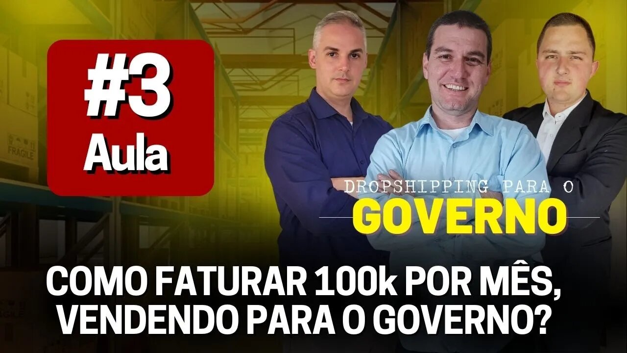 Como faturar 100k por mês vendendo para o Governo! Começando com um MEI