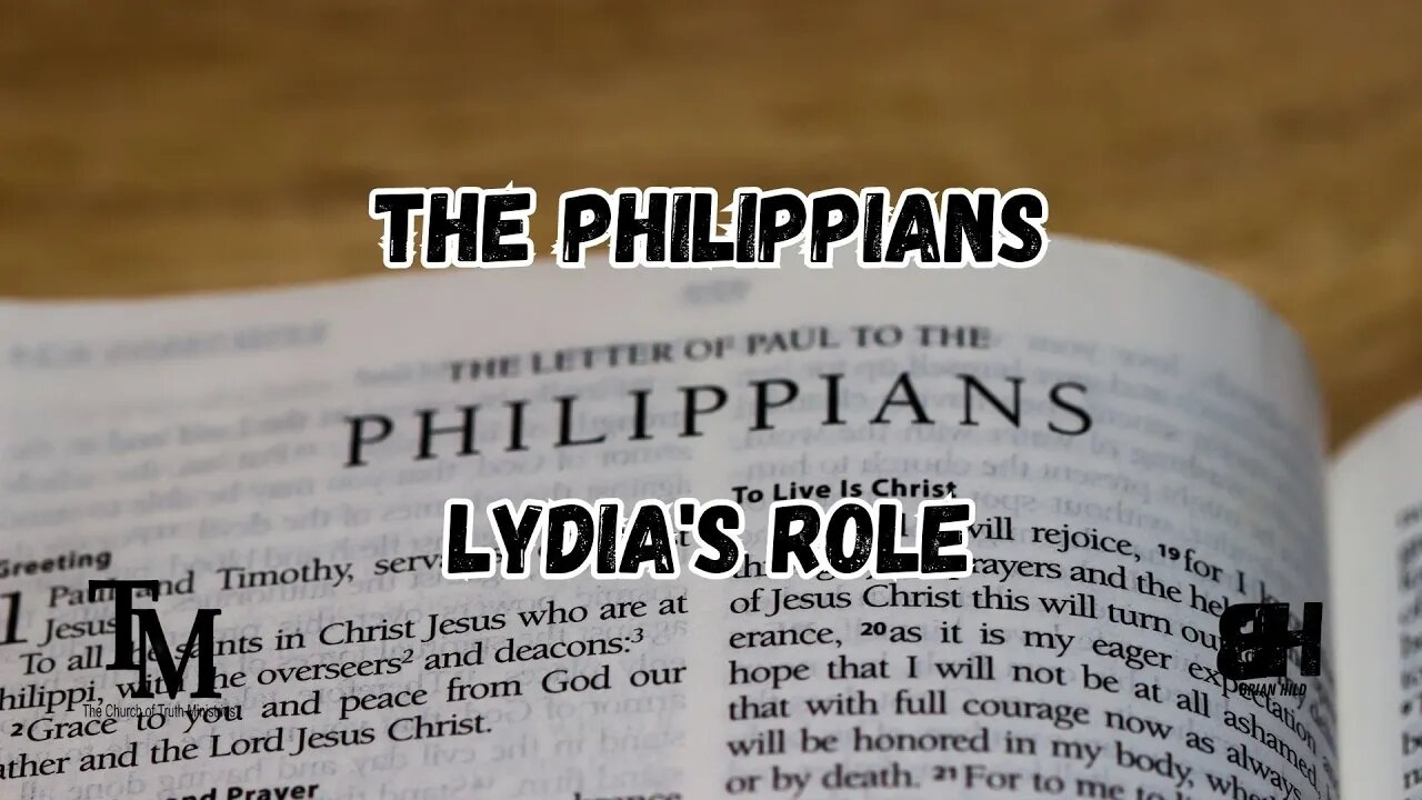 The Philippians - Lydia's Role