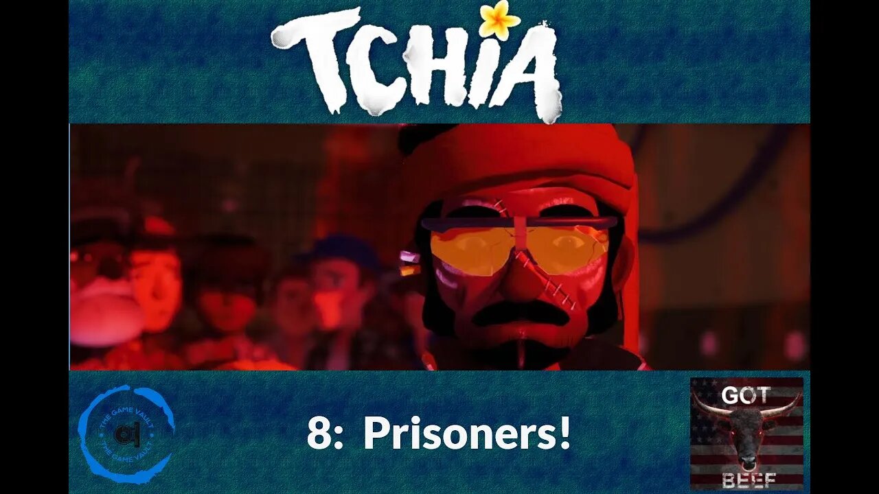 Tchia 8: Prisoners!