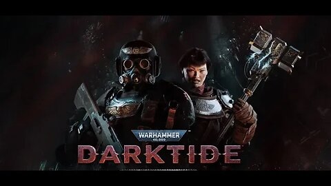 WARHAMMER 40K DARKTIDE