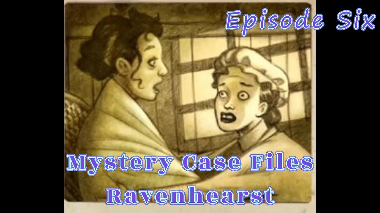Mystery Case Files: Ravenhearst | Ep. 6 Finale