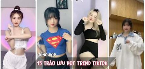 15 Super Hot VN On TikTok