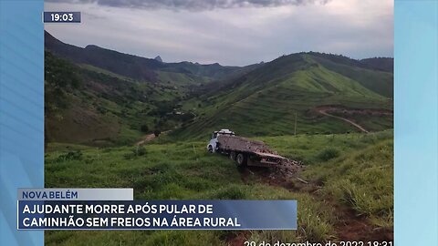 Nova Belém: Ajudante Morre após Pular de Caminhão sem Freios na Área Rural.