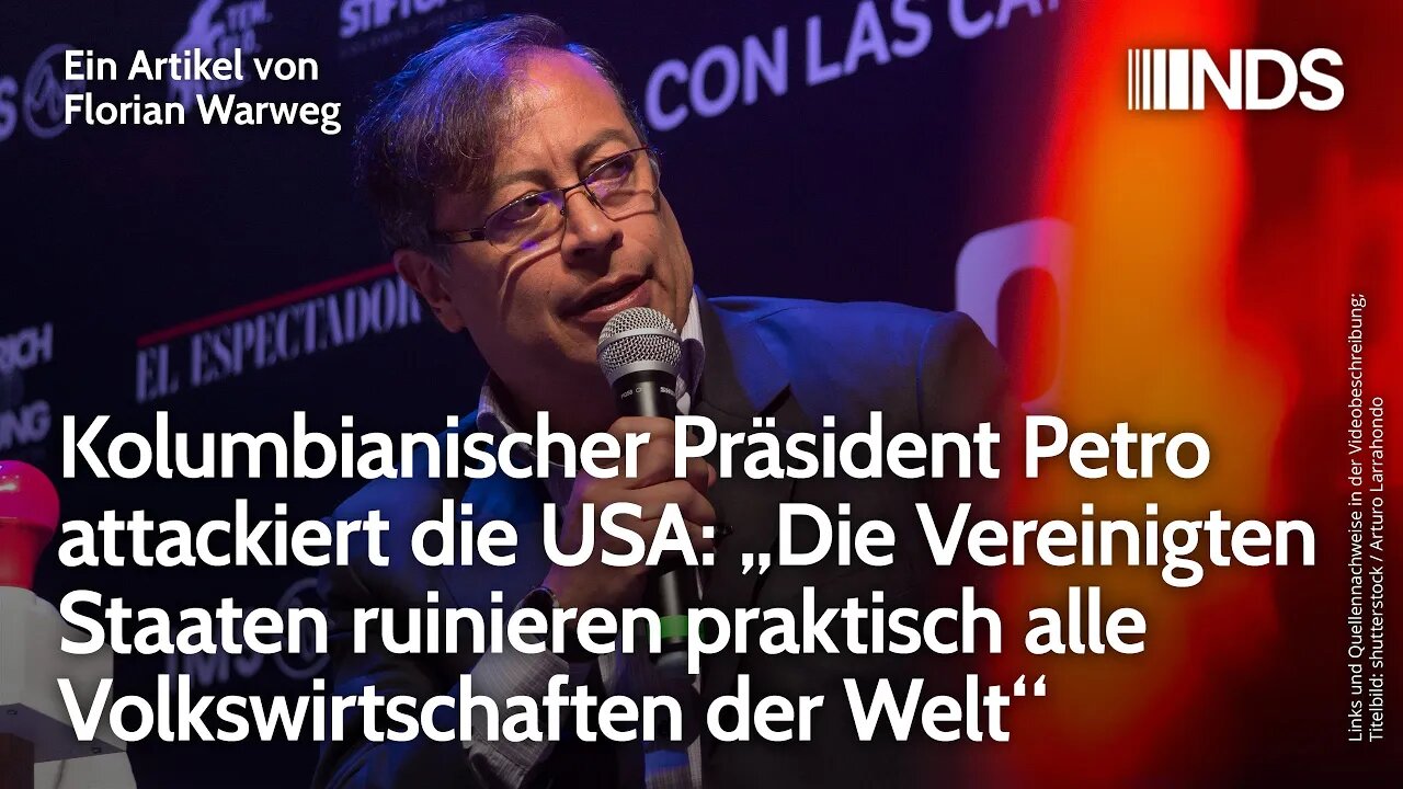 Kolumbiens Präsident Petro attackiert USA: „USA ruinieren praktisch alle Volkswirtschaften der Welt“