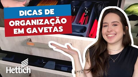 Divisórias e organização de gavetas de móveis planejados | GD + Hettich
