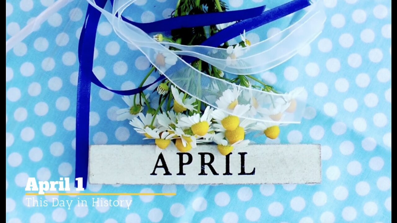 This Day in History, April 1