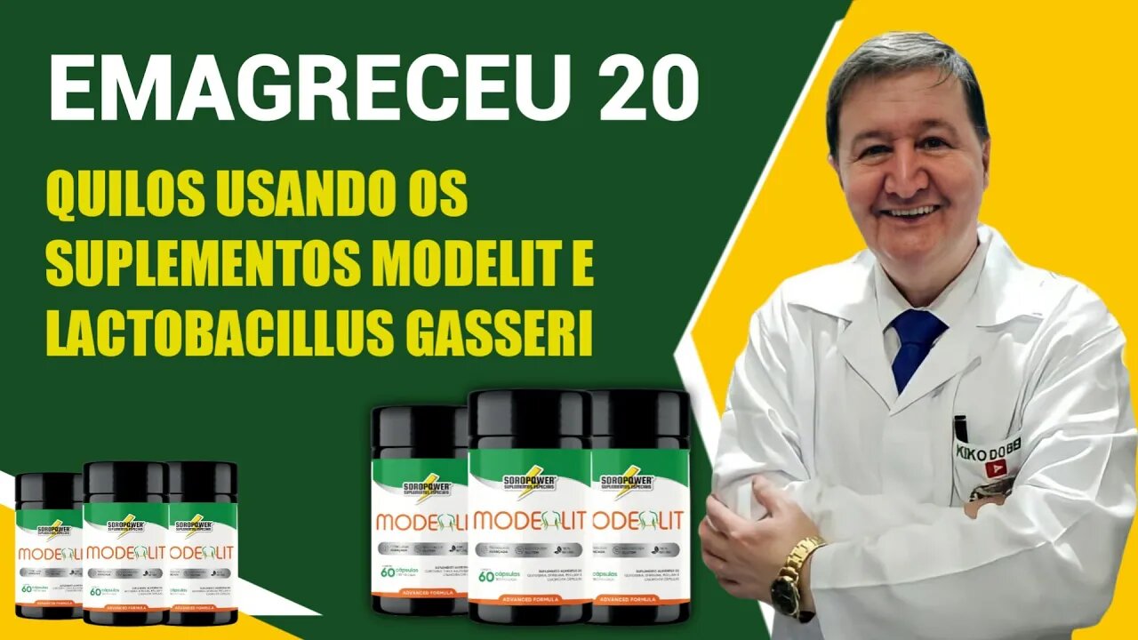 Emagreceu 20 #quilos usando os #suplementos MODELIT e Lactobacillus gasseri WhatsApp (15) 99644-8181