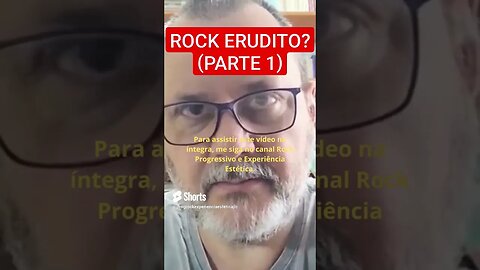 ROCK ERUDITO? (PARTE 1)