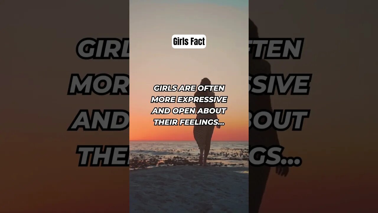 Girls are often more expressive and open about their feelings #shorts #girlfacts #psychologyfacts