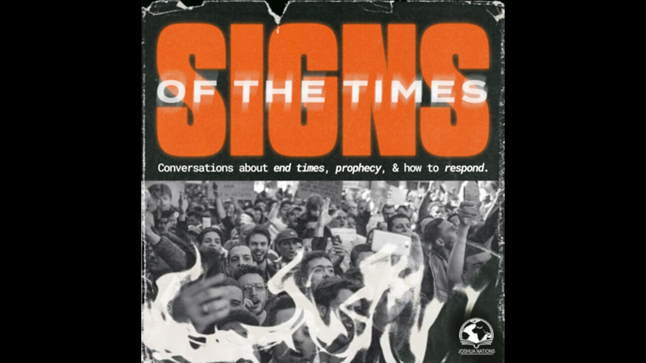 Signs of the Times - Week 2
