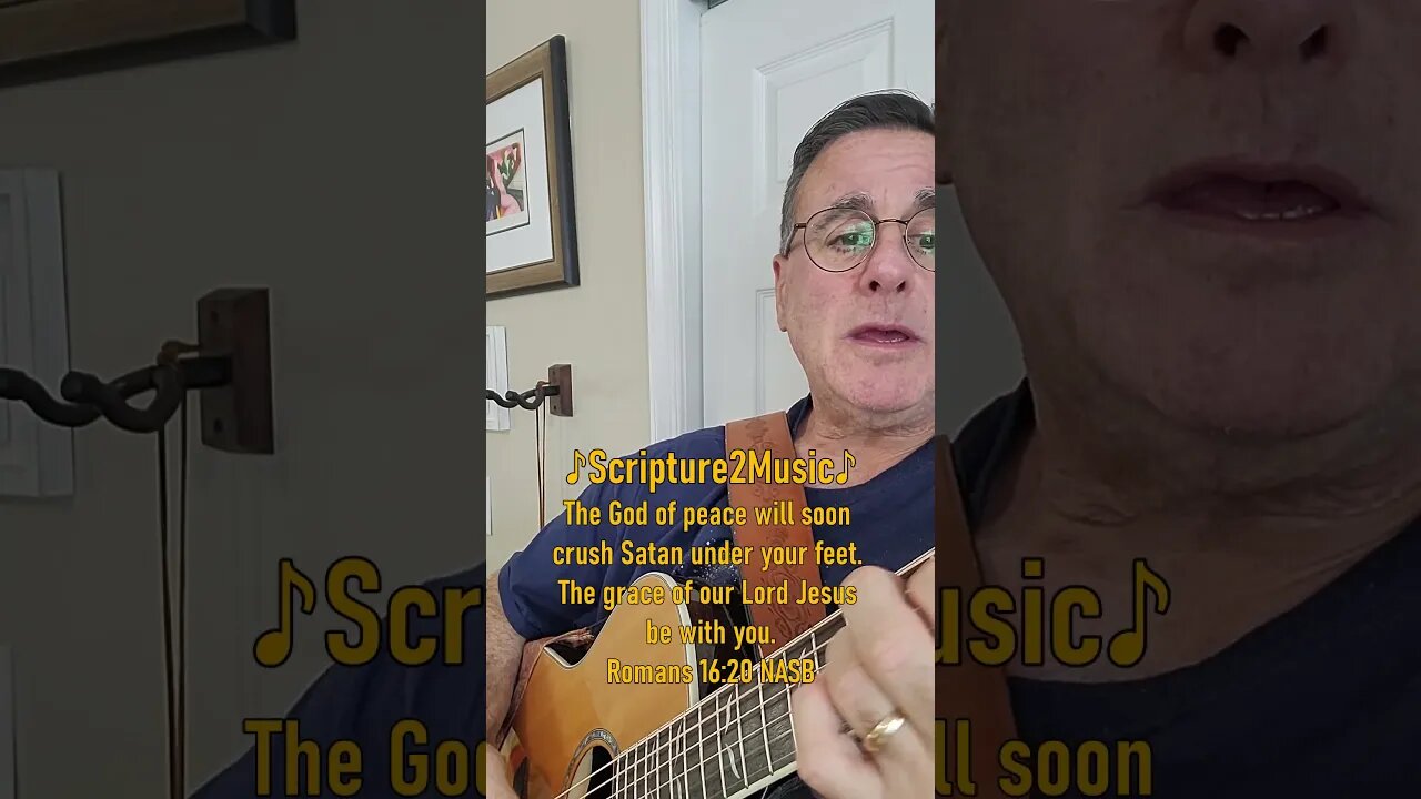 ♪Scripture2Music♪ Romans 16:20 #shorts #bible #scripture #verse