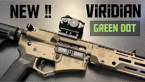 New ! Viridian Green Dot (GDO 25)