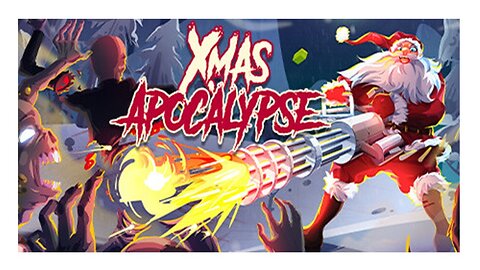 Xmas Apocalypse: Merry Christmas You Filthy Animal, Christmas Themed Bullet Heaven? Santa and Elves